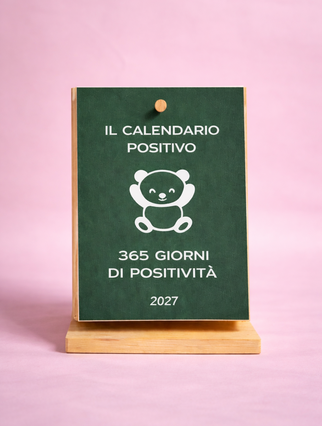 Il Calendario Positivo 2027 - 365 Giorni di Positività (formato A7 - piccolo)