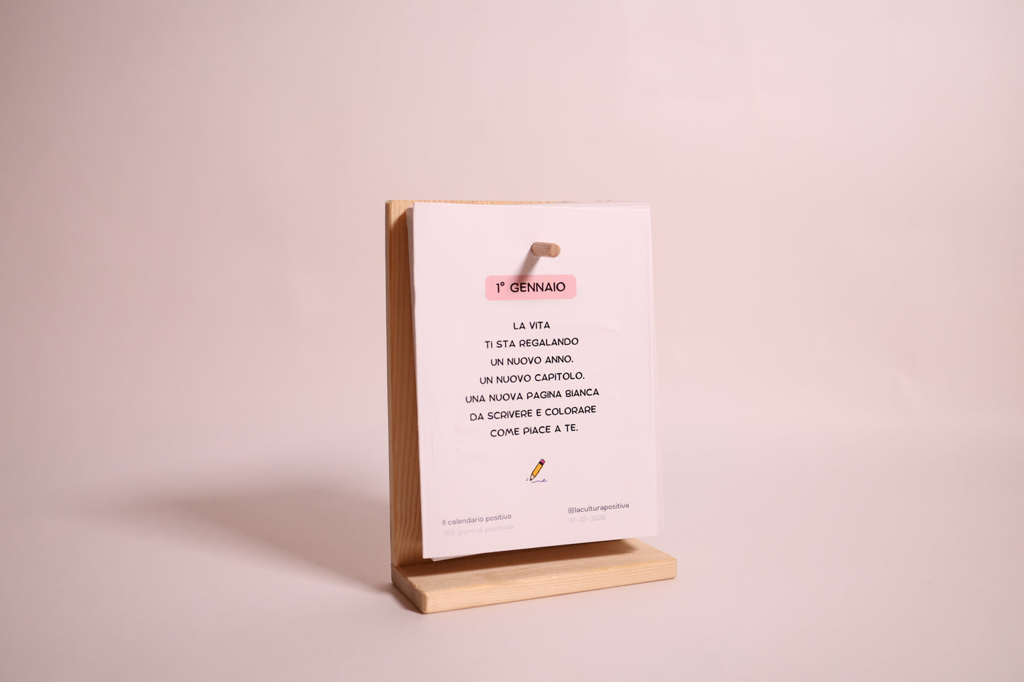 Il Calendario Positivo - 365 Giorni di Positività (formato A7 - molto piccolo)
