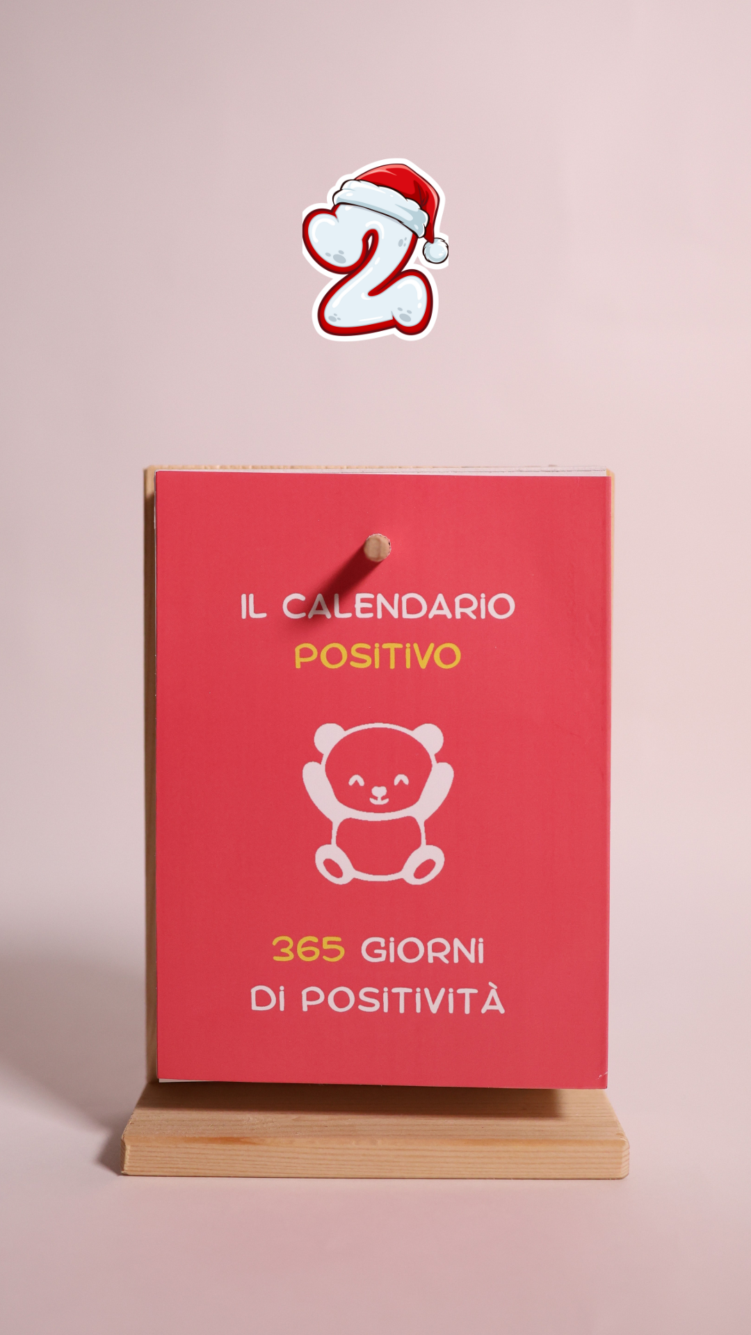 "50% OFF" - 2 Calendari Positivi A6