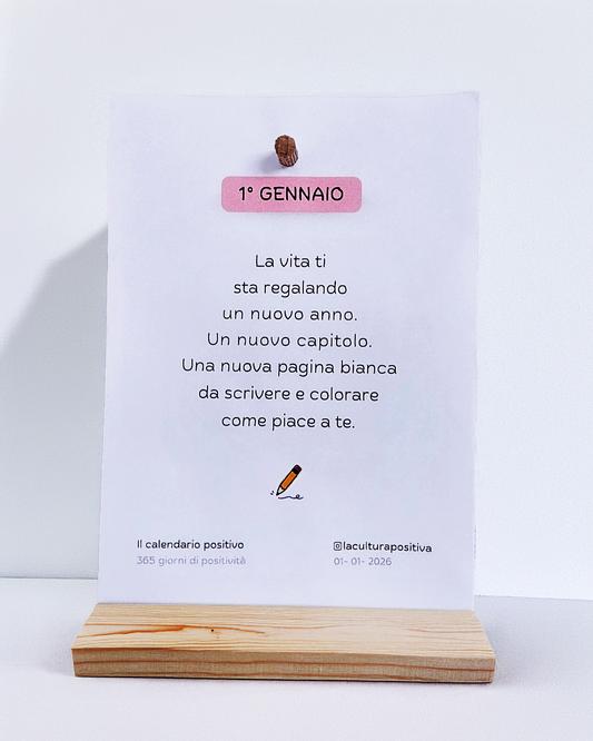 Il Calendario Positivo - 365 Giorni di Positività (formato A5)