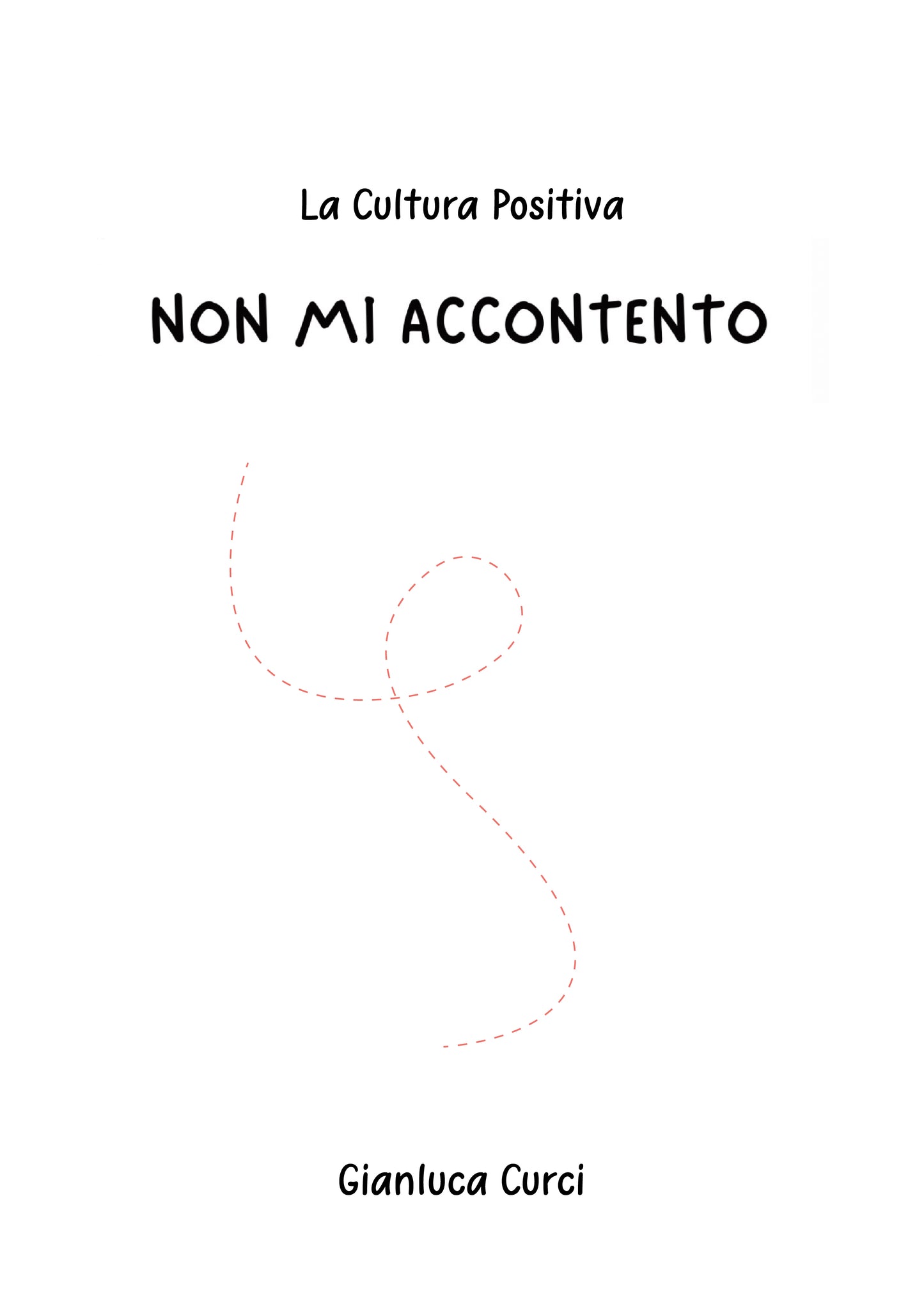 Non mi accontento - E-Book (versione digitale)