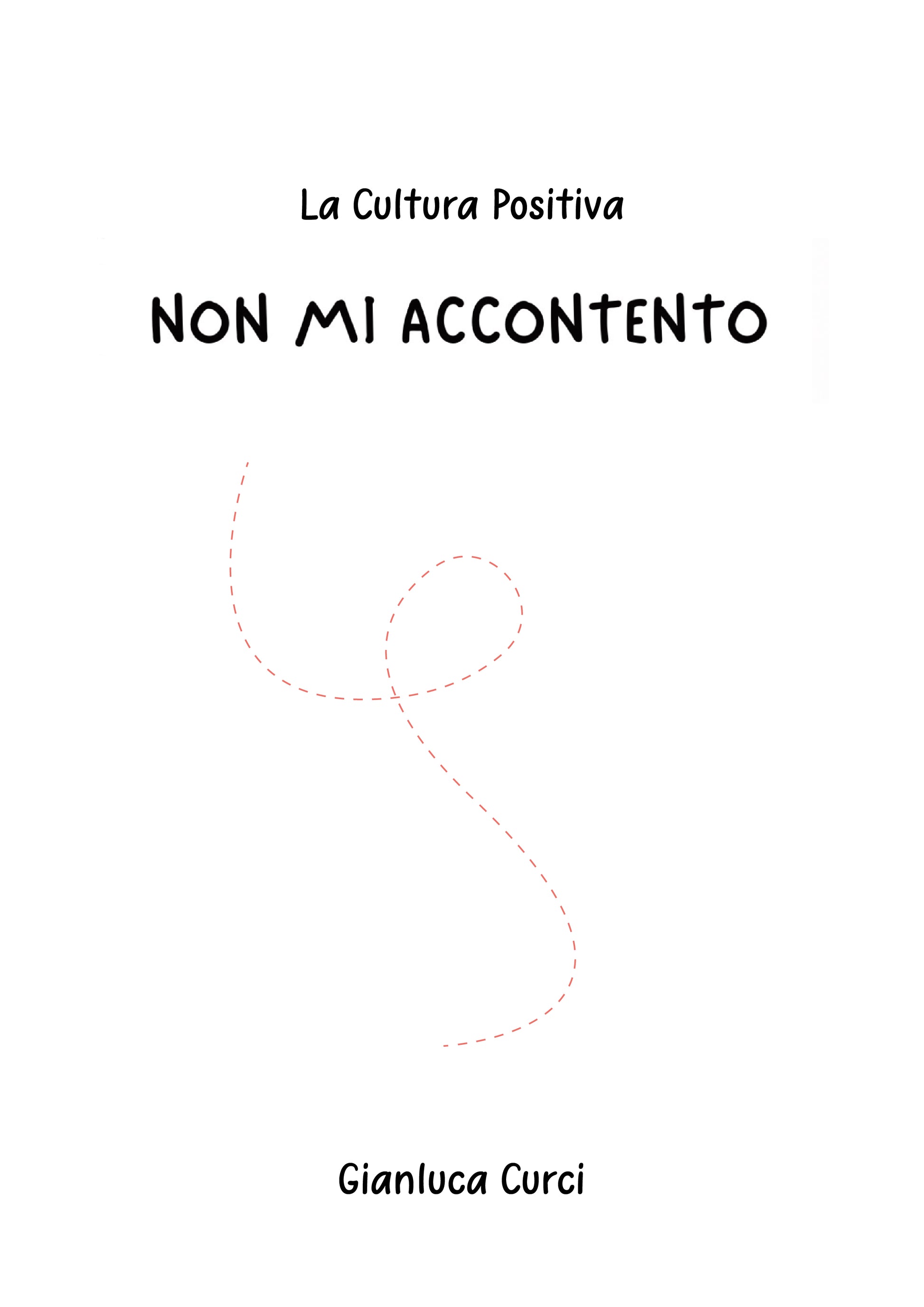 Non mi accontento - E-Book (versione digitale)